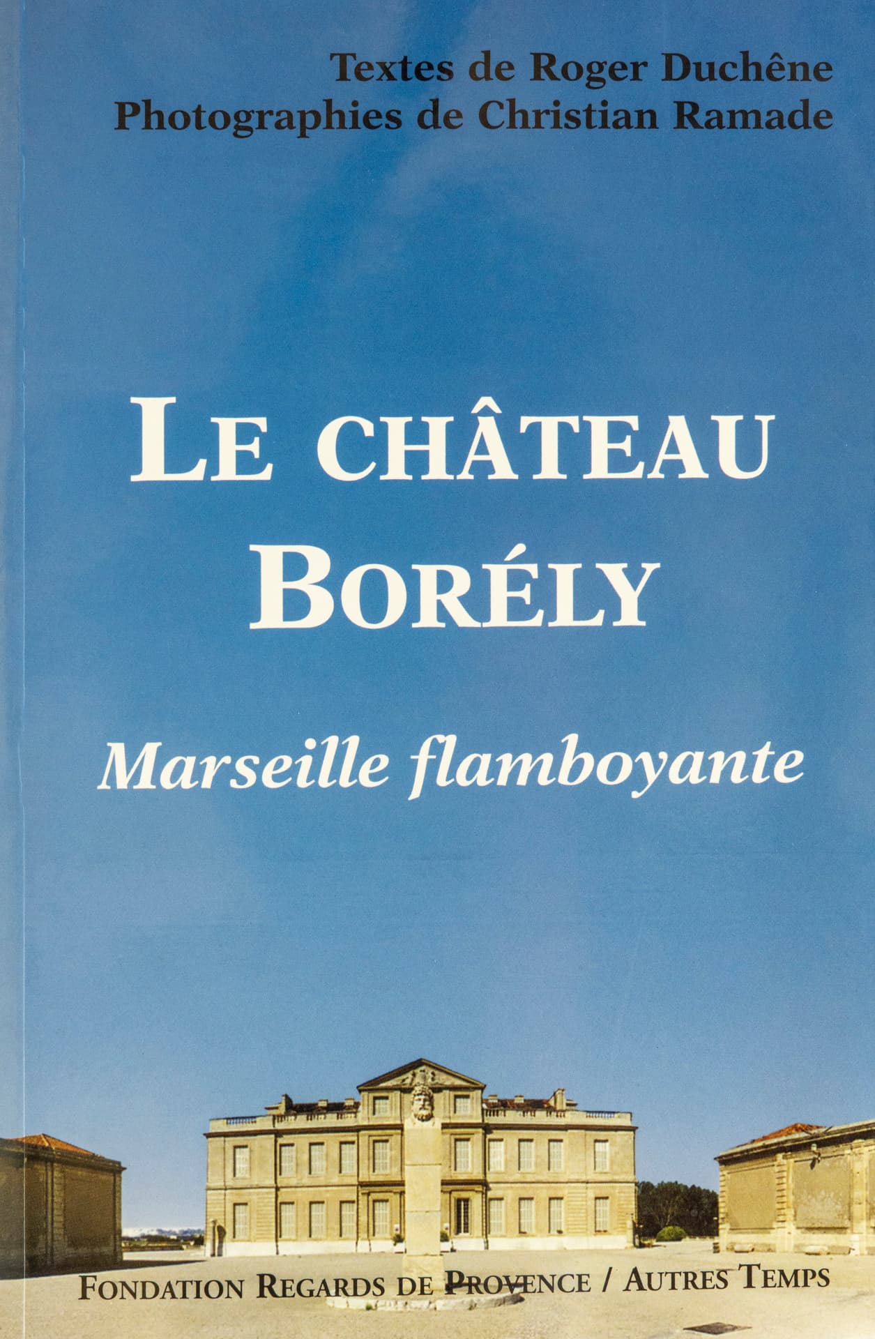 Le château Borély